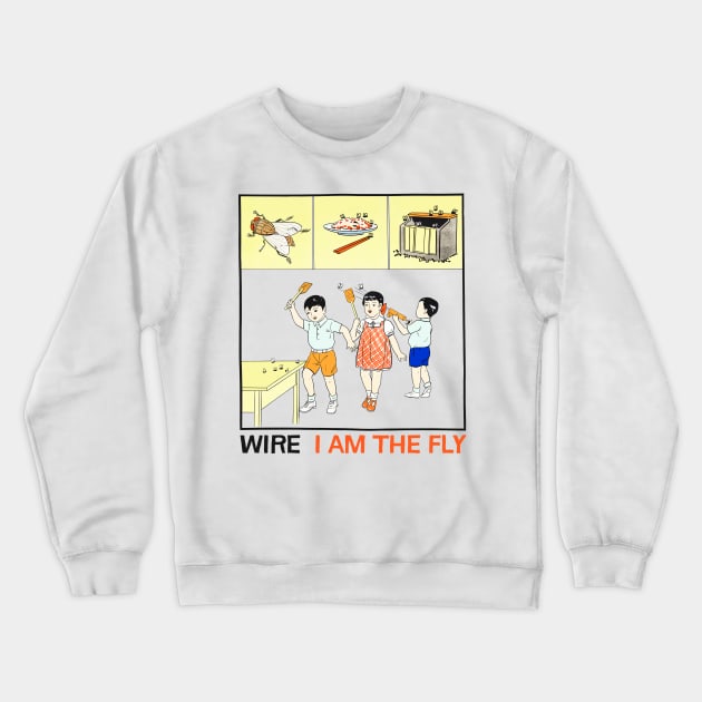 Wire I Am The Fly ††† Original Post Punk Design Crewneck Sweatshirt by unknown_pleasures